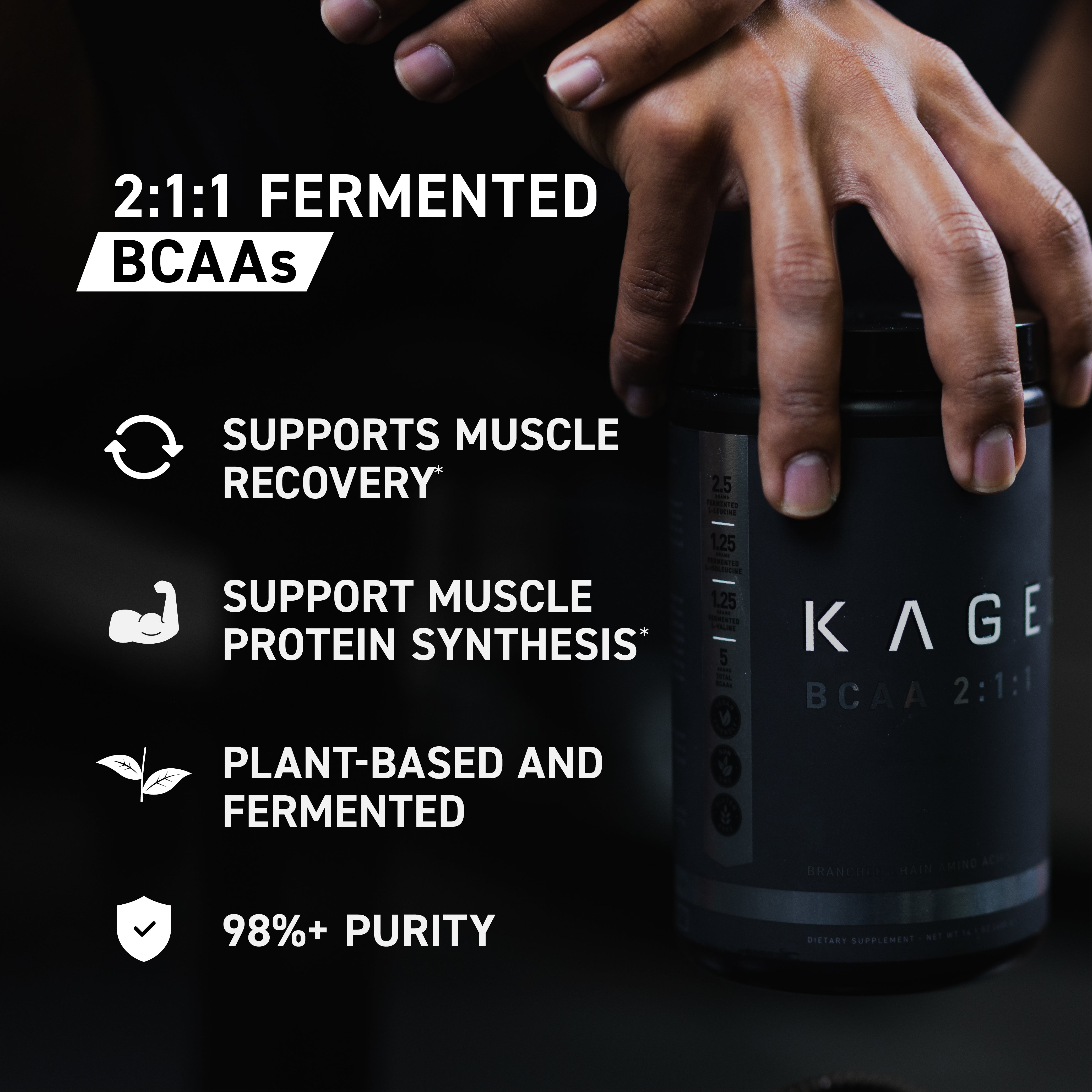 Close-up of KAGED BCAA 2:1:1 jar with hand; overlay 2:1:1 Fermented BCAAs and benefits: supports recovery, protein synthesis, plant-based, 98 percent purity