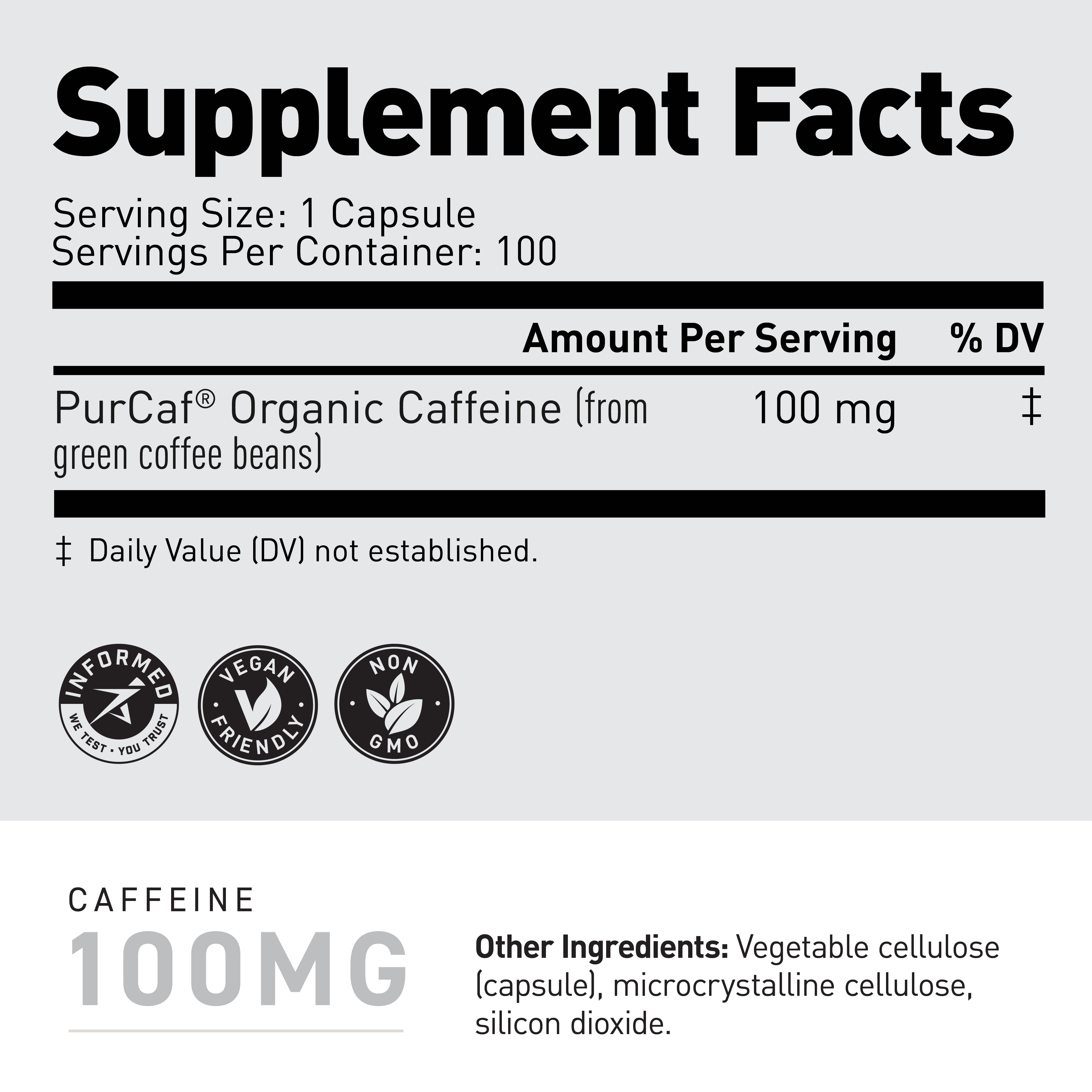 Supplement facts label showing Serving Size 1 capsule and PurCaf organic caffeine 100 mg per serving