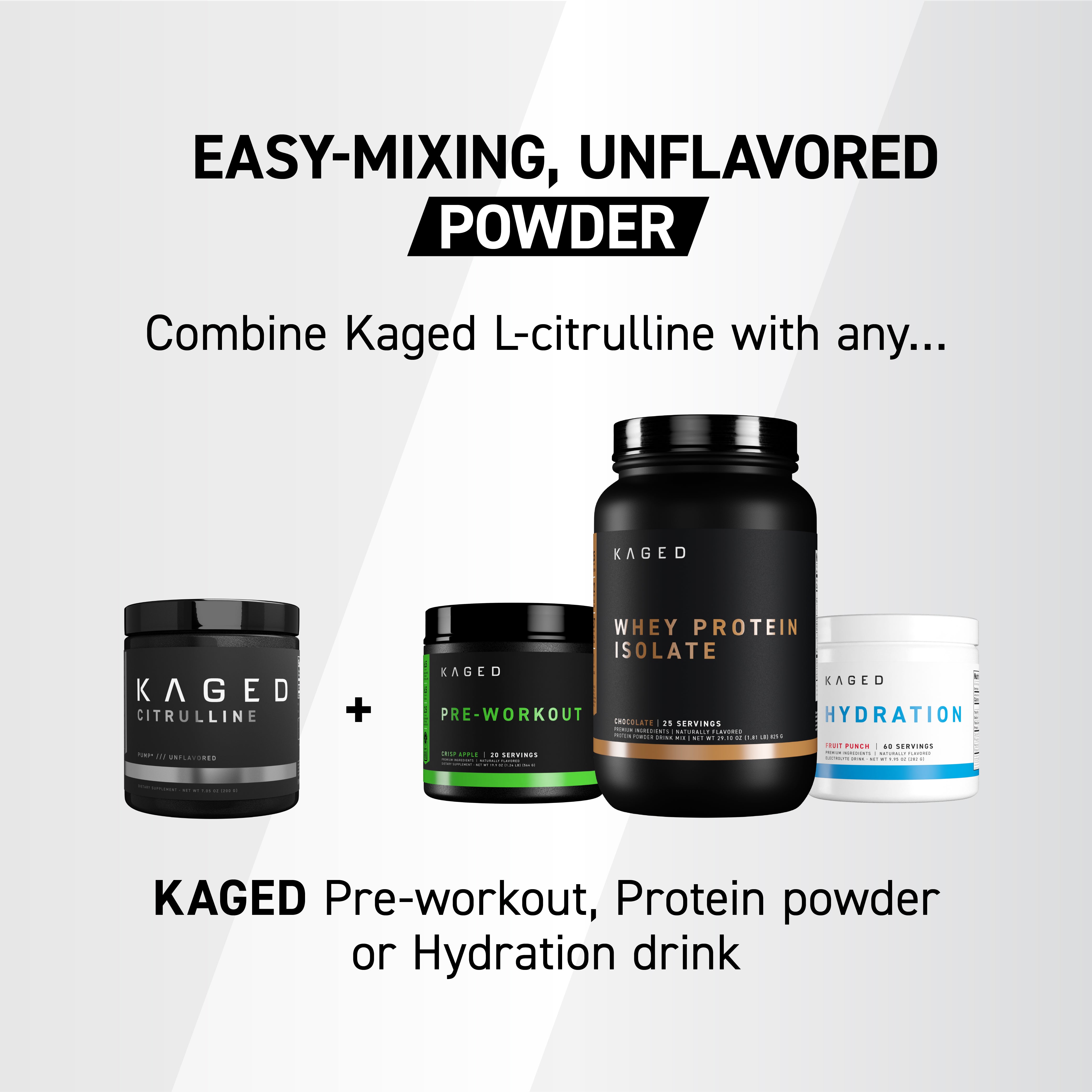 Promotional banner reading EASY-MIXING, UNFLAVORED POWDER with Kaged jars compatible with other supplements
