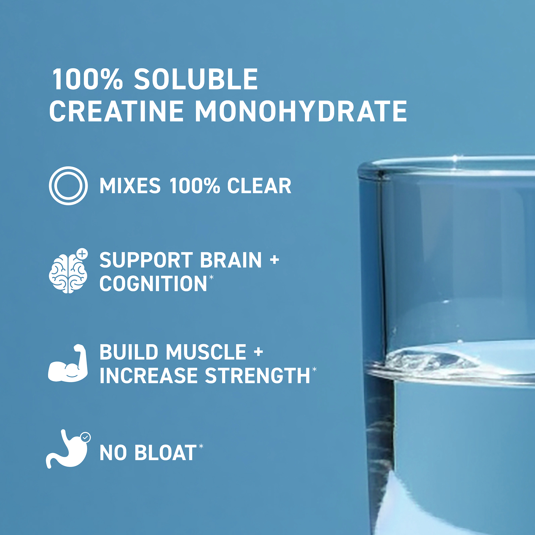 Banner listing benefits: 100 percent soluble creatine monohydrate; mixes clear; supports brain and cognition; no bloat
