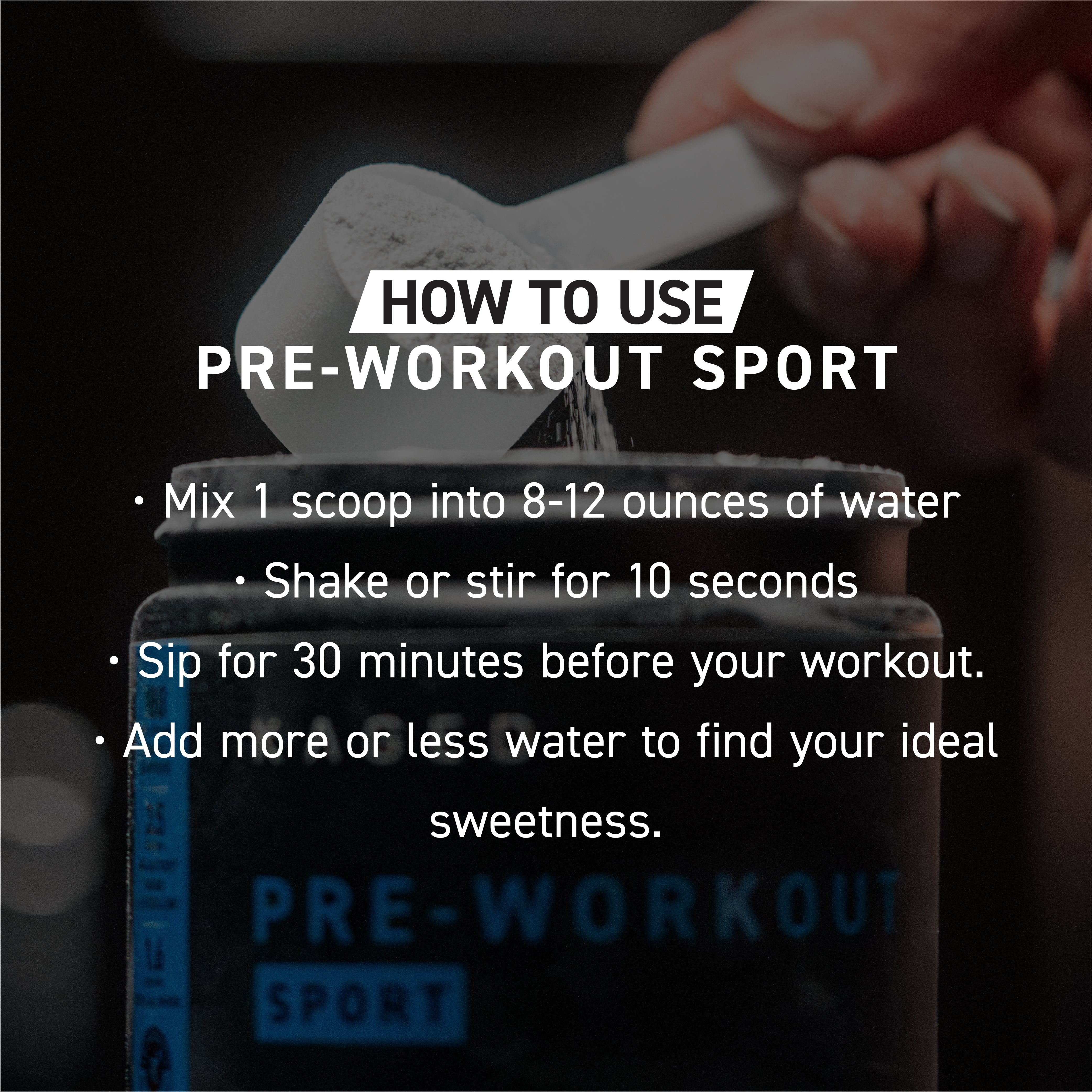 Banner reading HOW TO USE PRE-WORKOUT SPORT showing a scoop of pre-workout powder pouring into a container and usage instructions