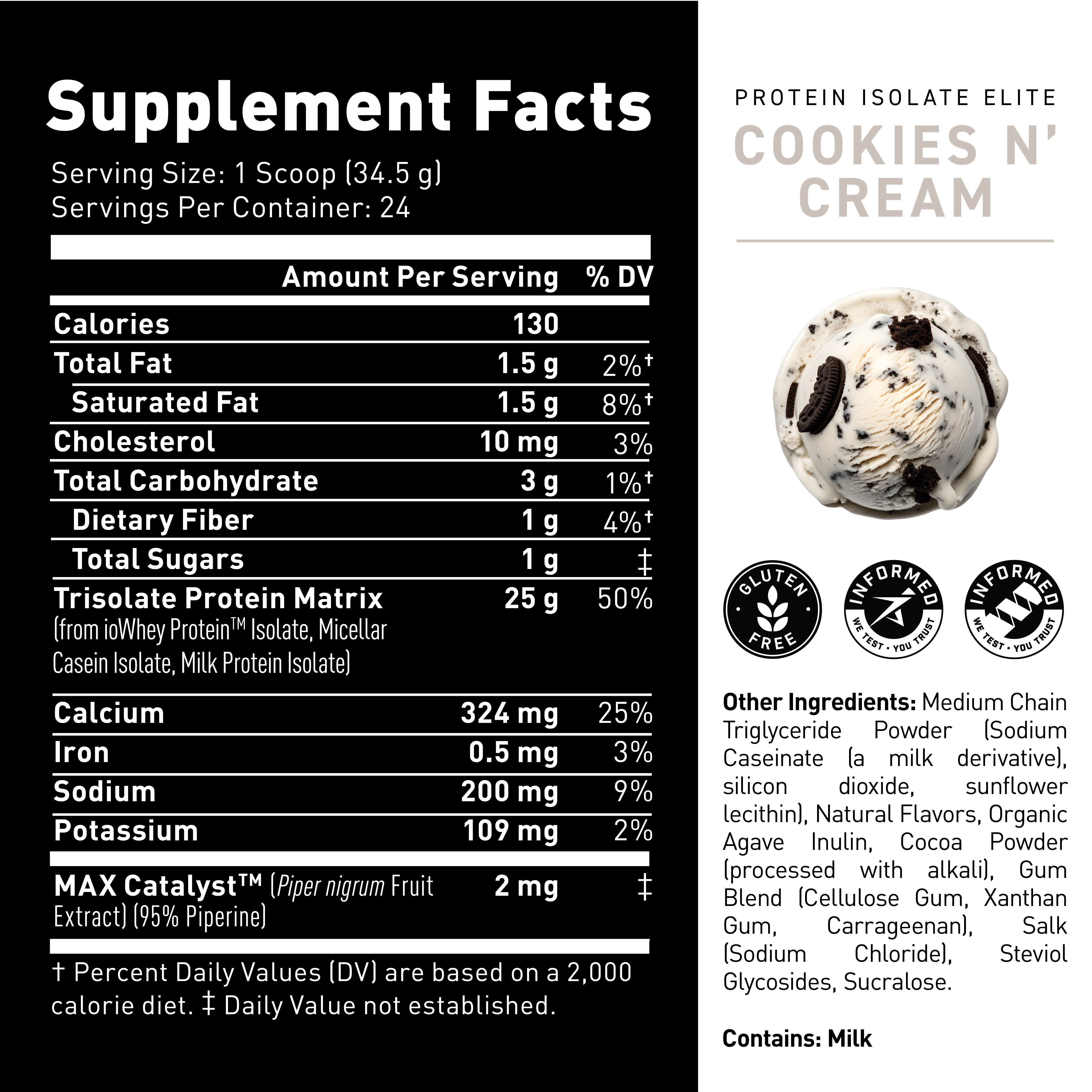 Supplement facts panel for Protein Isolate Elite Cookies N' Cream showing serving size 1 scoop (34.5 g) and calories 130 #flavor_cookies n' cream