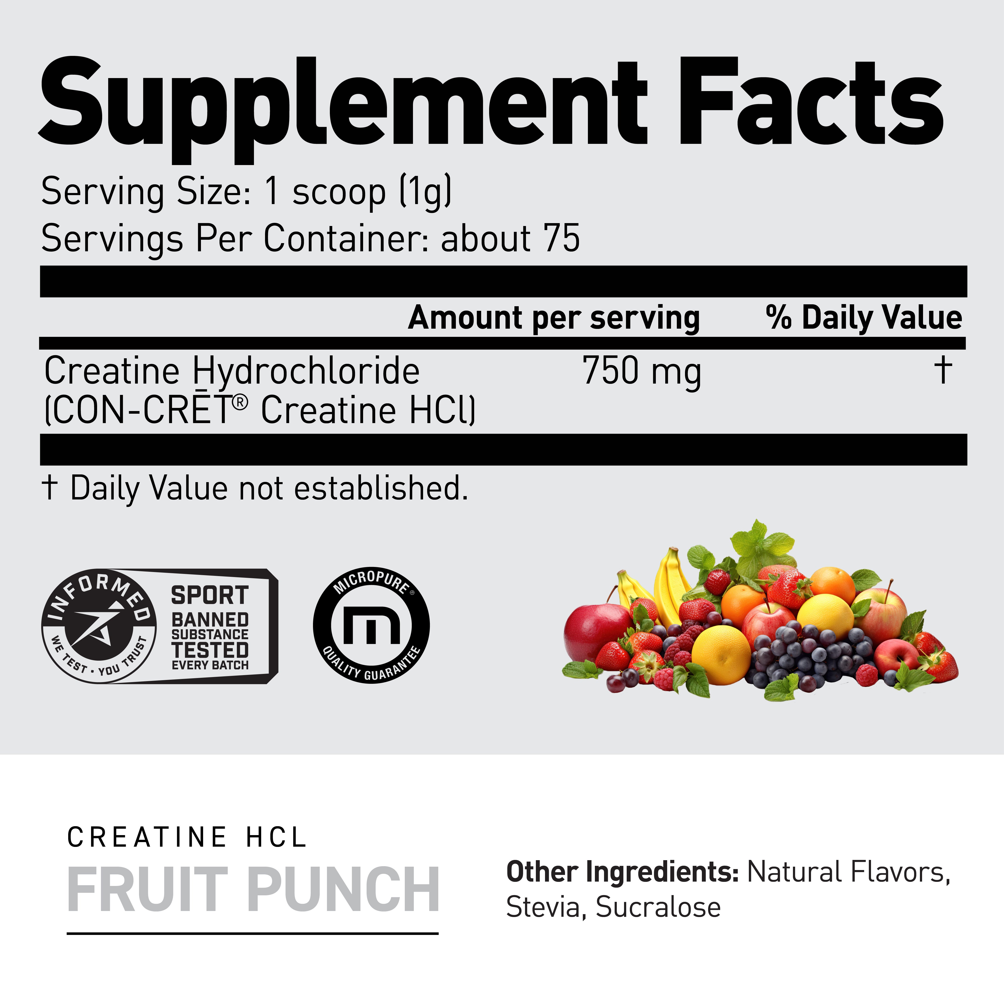 Supplement Facts label showing serving size 1 scoop, creatine HCl 750 mg, and Fruit Punch flavor #flavor_fruit punch