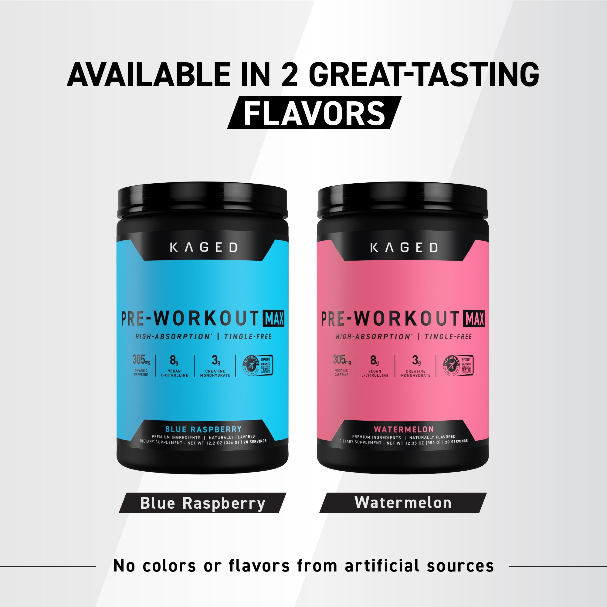 Front view of Pre-Workout Max tubs showing Blue Raspberry and Watermelon, banner reads Available in 2 great-tasting flavors